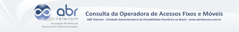 saber de qual operadora &eacute; o numero de telefone fixo ou celular